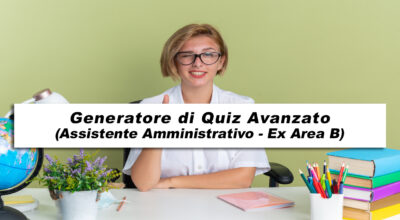 Generatore di Quiz Avanzato (Assistente Amministrativo – Ex Area B)